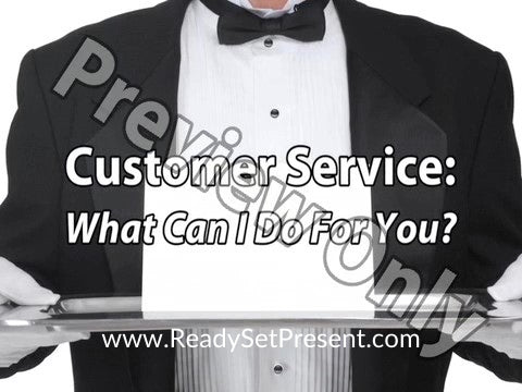 Customer Service: Above And Beyond