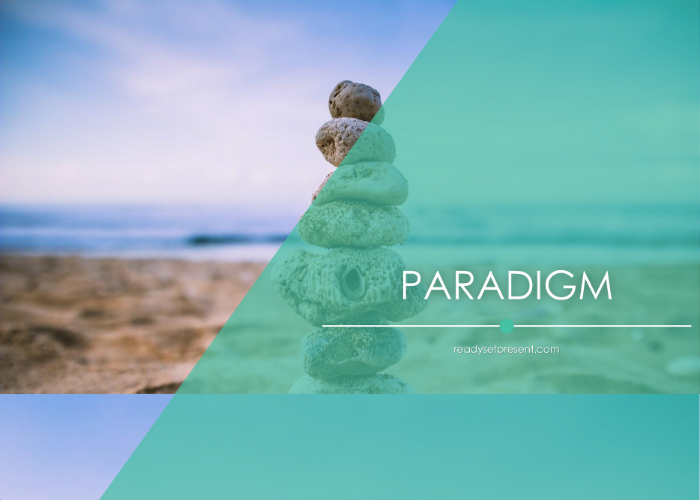 Paradigms Business PowerPoint Quotes