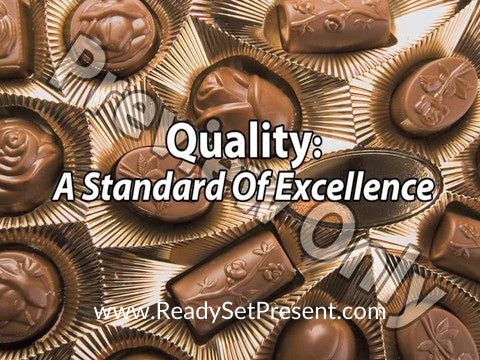 Quality: A Standard of Excellence