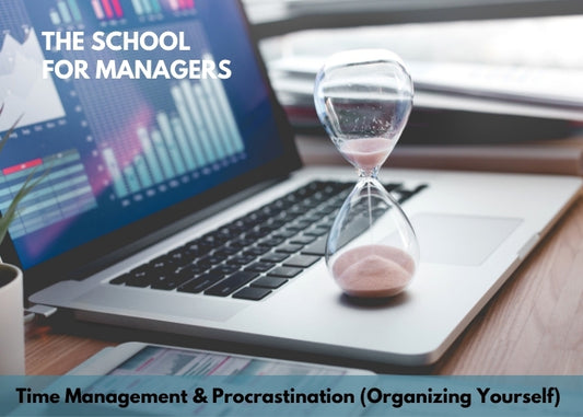 Time Management & Procrastination