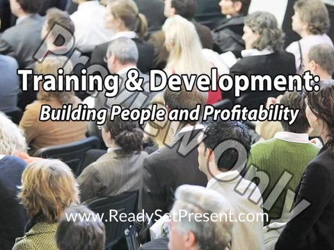 Training & Development: Building People And Profitability