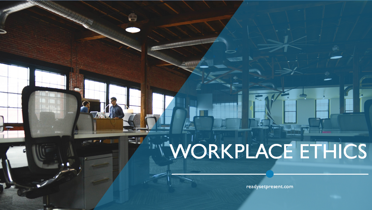 Workplace Ethics PowerPoint Presentation
