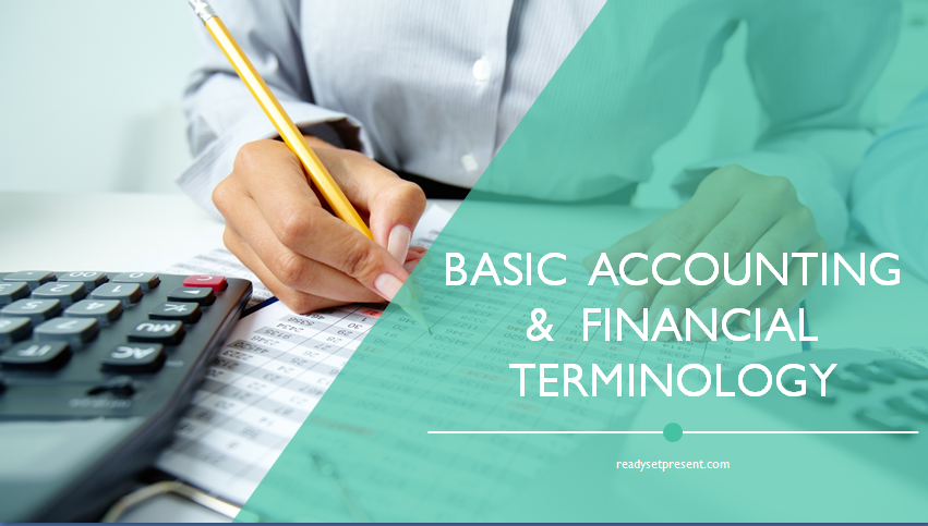 Basic Accounting & Financial Terminology PowerPoint Presentation
