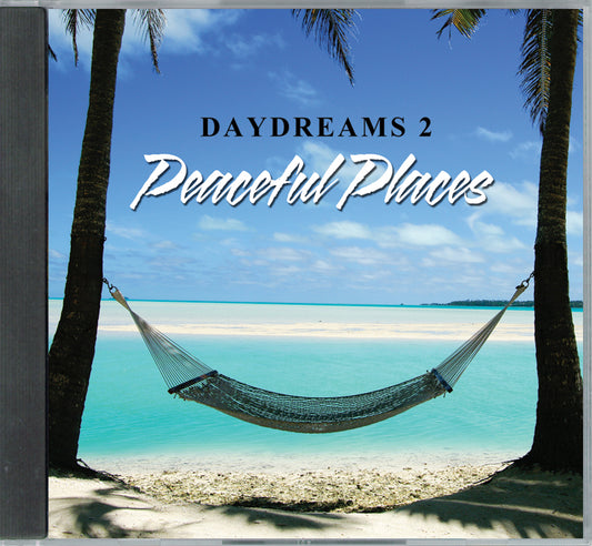 Daydreams 2: Peaceful Places