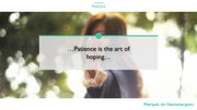 Patience PowerPoint Quotes