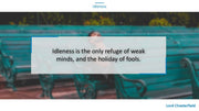 Idleness PowerPoint Quotes