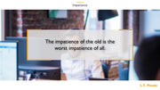 Impatience PowerPoint Quotes