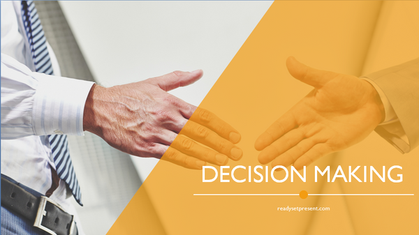 Decision Making PowerPoint Presentation
