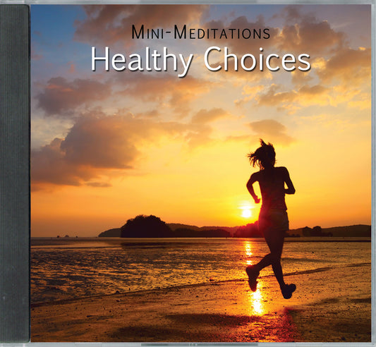 Healthy Choices