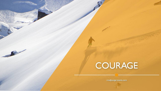 Courage PowerPoint Quotes