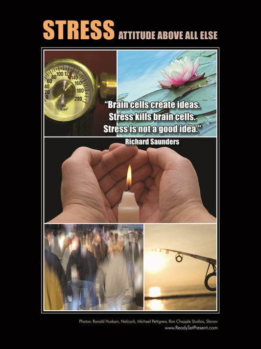 Stress - Attitude Above All Else