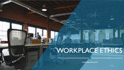 Workplace Ethics PowerPoint Presentation