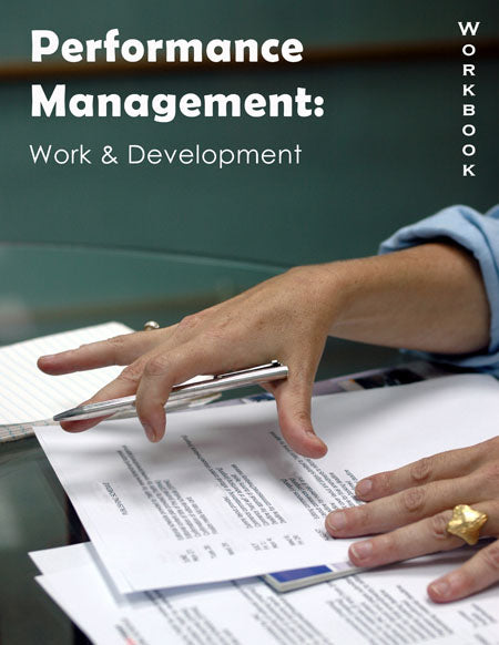 Performance Management: Work and Development (Workbook)